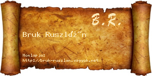 Bruk Ruszlán névjegykártya